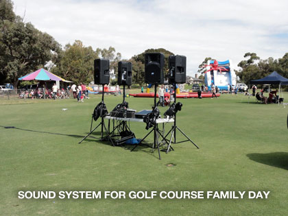the sound guys supplying sound system for golf course family day event